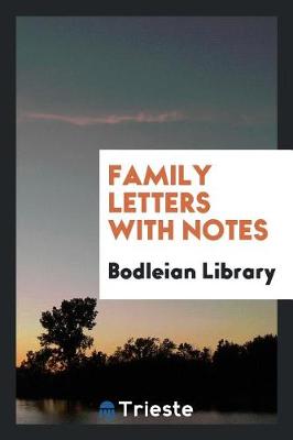 Book cover for Family Letters with Notes