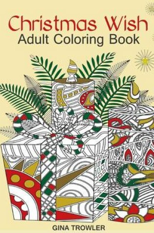 Cover of Adult Coloring Book: Christmas Wish