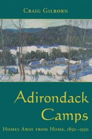 Cover of Adirondack Camps