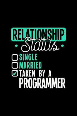 Book cover for Relationship Status Taken by a Programmer