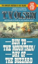 Book cover for Run to the Mountain/Day of the Buzzard