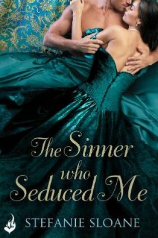 Cover of The Sinner Who Seduced Me: Regency Rogues Book 3