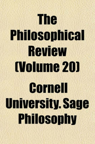 Cover of The Philosophical Review (Volume 20)