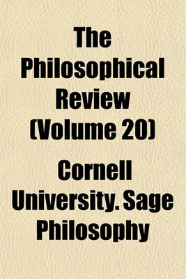 Book cover for The Philosophical Review (Volume 20)