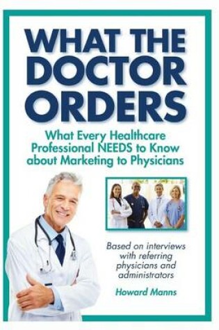 Cover of What The Doctor Orders