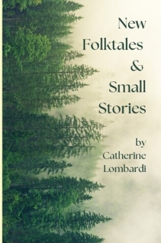 Cover of New Folktales and Small Stories