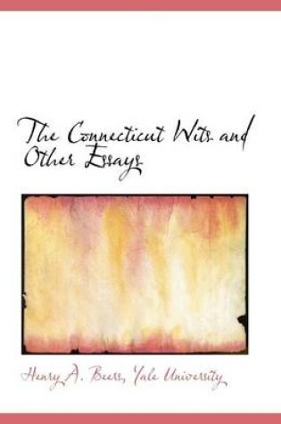 Cover of The Connecticut Wits and Other Essays