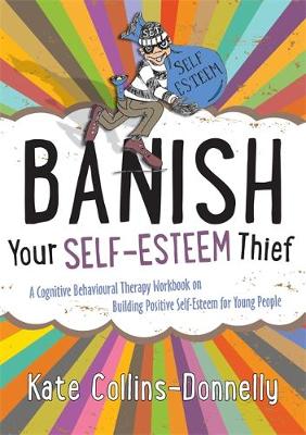 Book cover for Banish Your Self-Esteem Thief