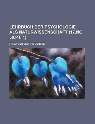 Book cover for Lehrbuch Der Psychologie ALS Naturwissenschaft (17, No. 50, PT. 1)