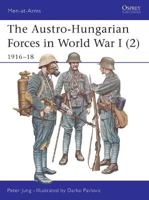 Cover of The Austro-Hungarian Forces in World War I (2)