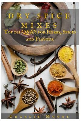 Cover of Dry Spice Mixes