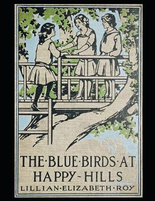 Book cover for The Blue Birds at Happy Hills