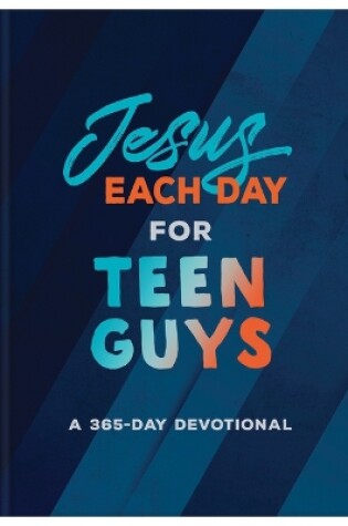 Cover of Jesus Each Day for Teen Guys