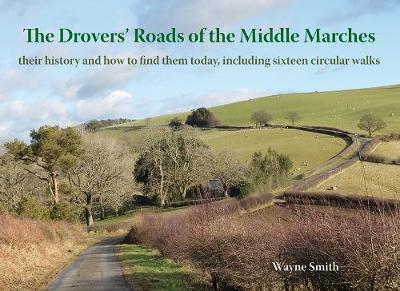 Book cover for The Drovers' Roads of the Middle Marches