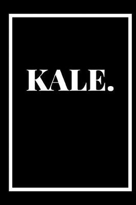 Book cover for Kale