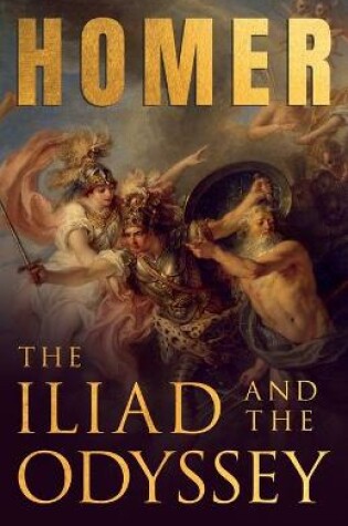 Cover of The Iliad & The Odyssey