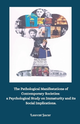 Book cover for The Pathological Manifestations of Contemporary Societies