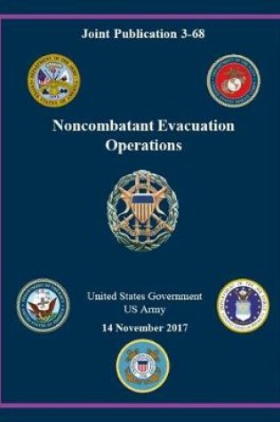 Cover of Joint Publication JP 3-68 Noncombatant Evacuation Operations 14 November 2017