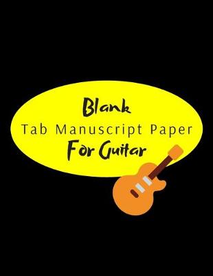 Cover of Blank Tab Manuscript Paper For Guitar