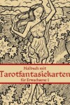 Book cover for Malbuch mit Tarotfantasiekarten fur Erwachsene 1