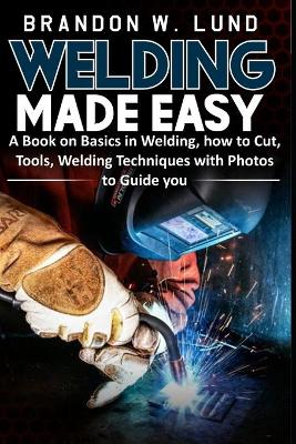 Cover of Welding Made Easy