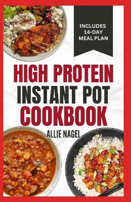 Book cover for High Protein Instant Pot Cookbook