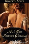 Book cover for A Most Indecent Gentleman
