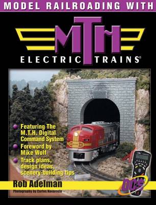 Book cover for Model Railroading with M.T.H. Electric Trains