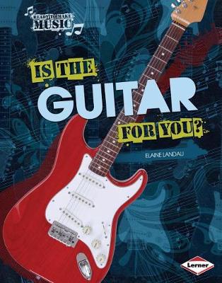 Cover of Is the Guitar for You?