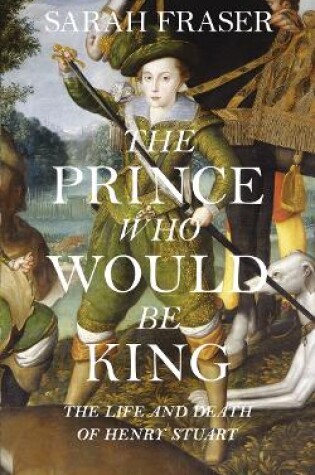 Cover of The Prince Who Would Be King