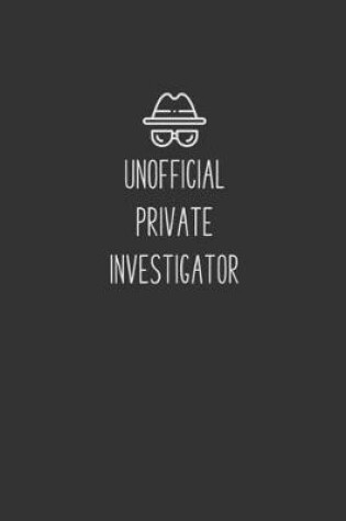Cover of Unofficial Private Investigator