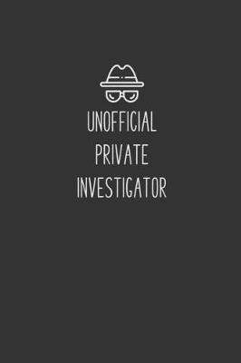 Book cover for Unofficial Private Investigator