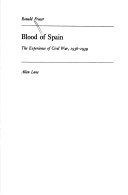 Book cover for Blood of Spain: the Experience of Civil War, 1936-1939