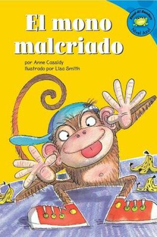 Cover of El Mono Malcriado