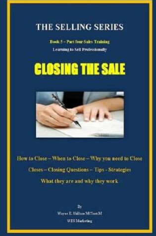 Cover of Closing the Sale (Color Version)