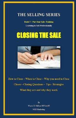 Book cover for Closing the Sale (Color Version)