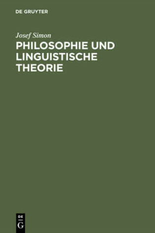 Cover of Philosophie und linguistische Theorie
