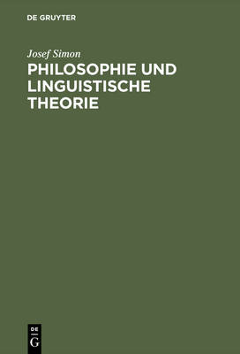 Book cover for Philosophie und linguistische Theorie