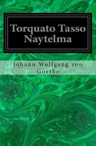 Cover of Torquato Tasso Naytelma