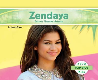 Book cover for Zendaya: Disney Channel Actress