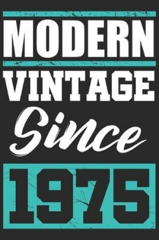 Cover of Modern Vintage since 1975