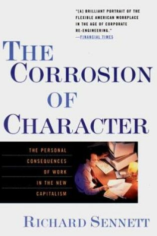 Cover of The Corrosion of Character