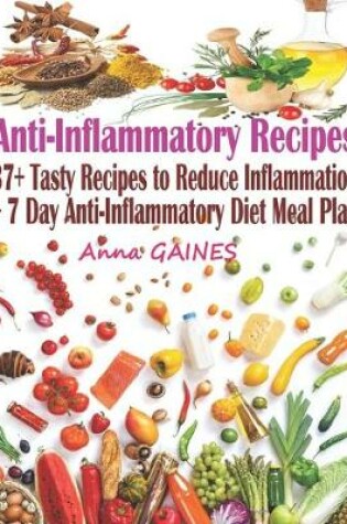 Cover of Anti Inflammatory Recipes