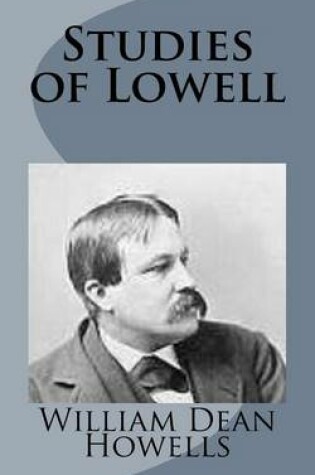 Cover of Studies of Lowell