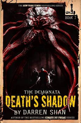 Book cover for The Demonata #7: Death's Shadow