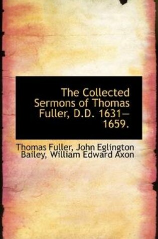 Cover of The Collected Sermons of Thomas Fuller, D.D. 1631-1659.