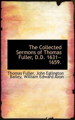 Book cover for The Collected Sermons of Thomas Fuller, D.D. 1631-1659.