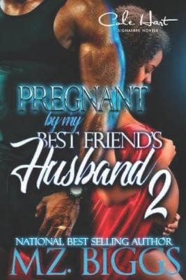 Book cover for Pregnant By My Best Friend's Husband 2