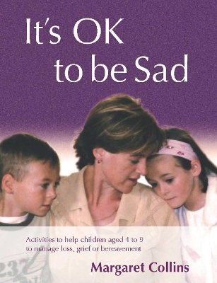 Book cover for It's OK to Be Sad