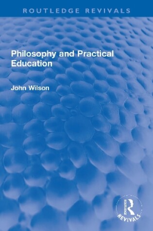 Cover of Philosophy and Practical Education